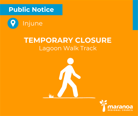20251003 PN Injune Lagoon Walking Track Temporary Closure.png