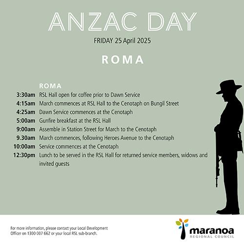 Times for the 2025 Anzac Day service in Roma