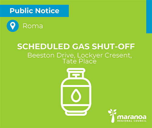 Gas shut off to affect Roma residents to accompany gas valve replacement works.