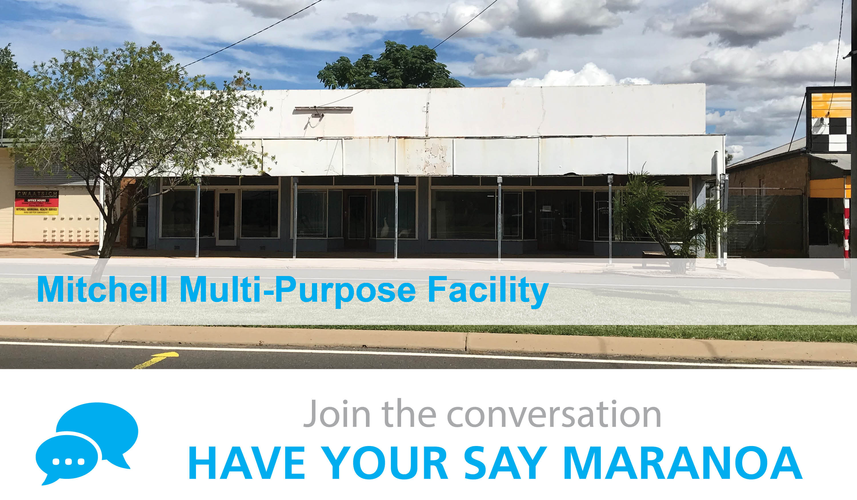 Have your say mitchell multi purpose facility
