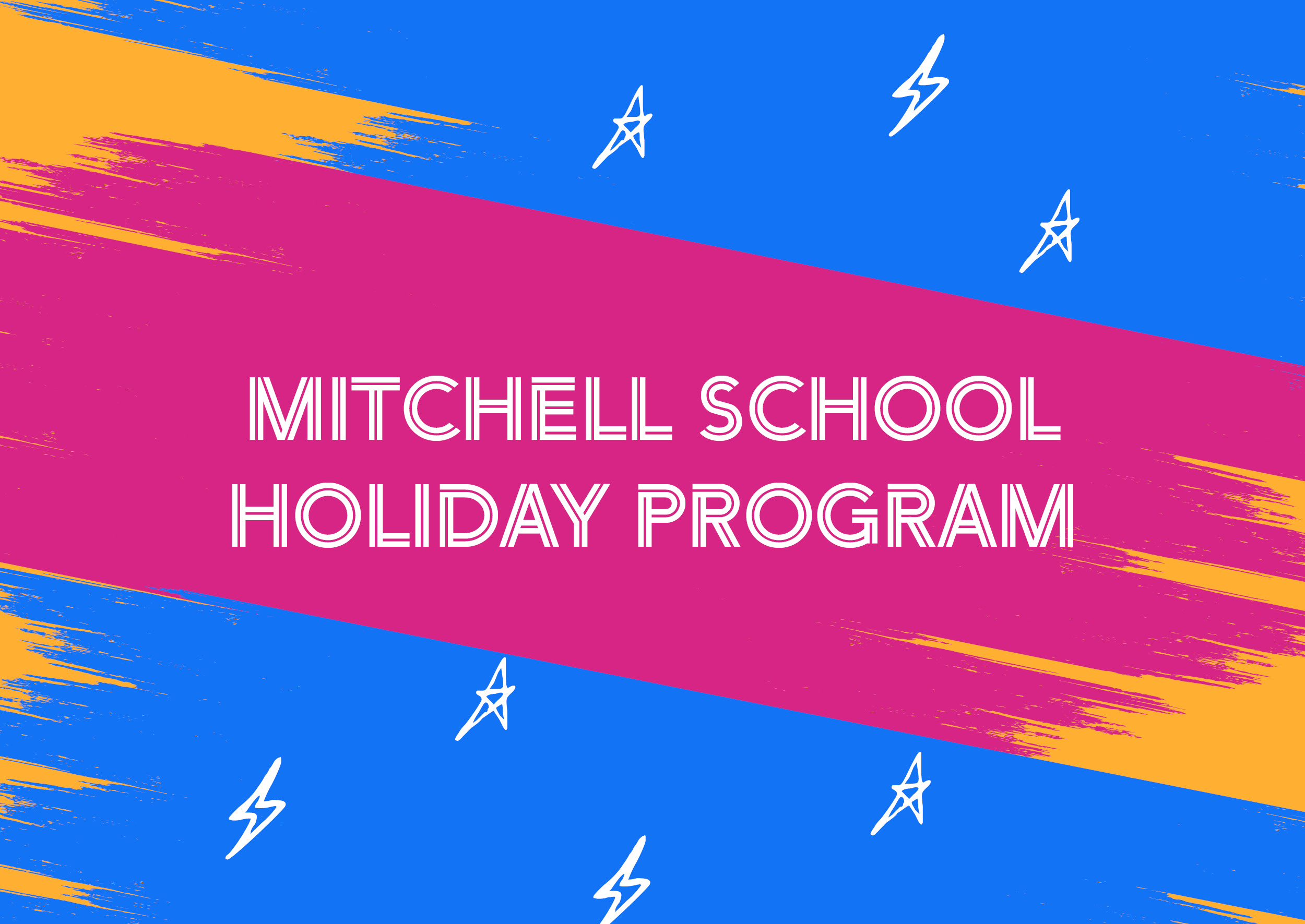Mitchell School Holiday Program
