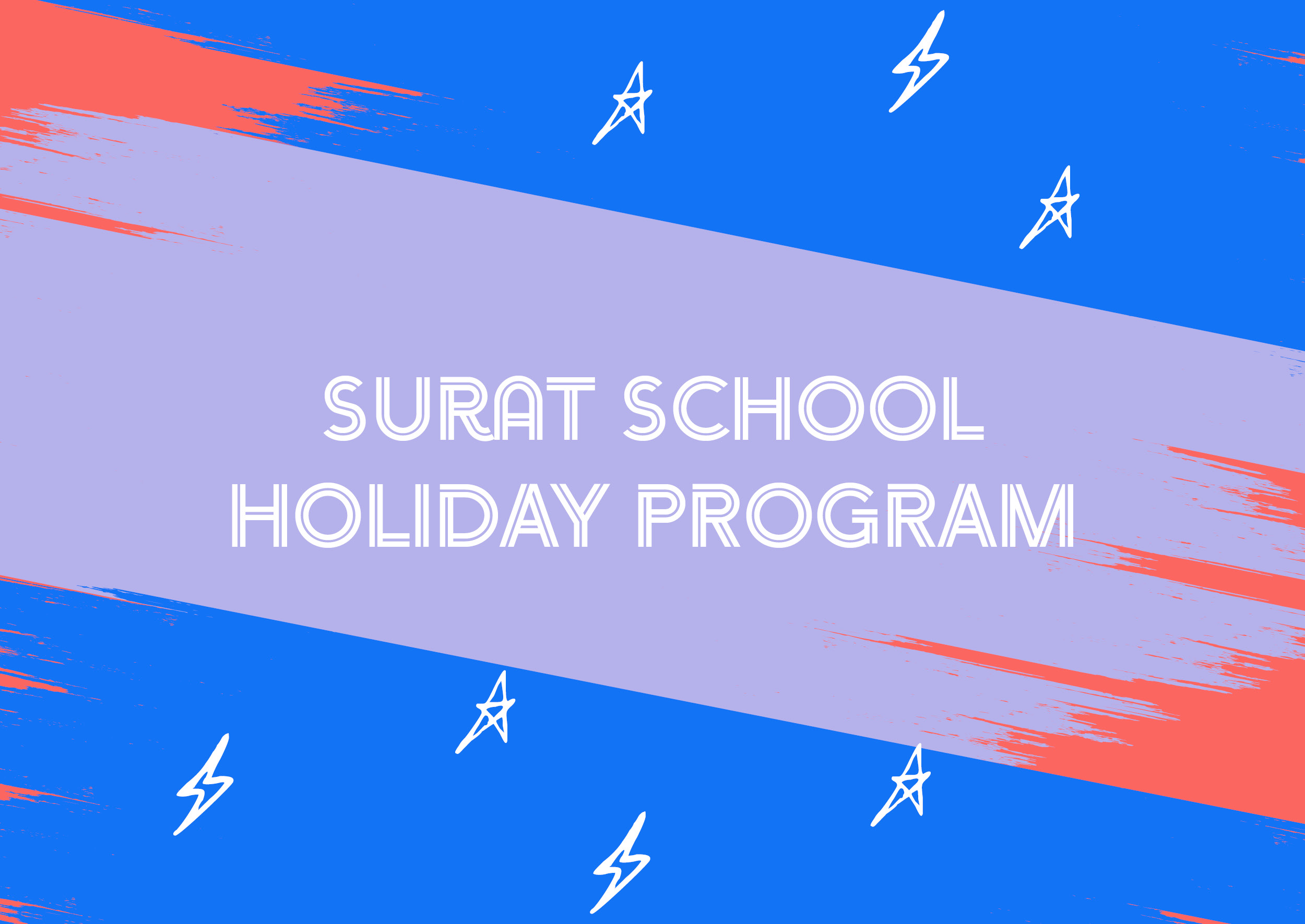 Surat School Holiday Program